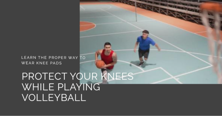 How To Wear Knee Pads In Volleyball