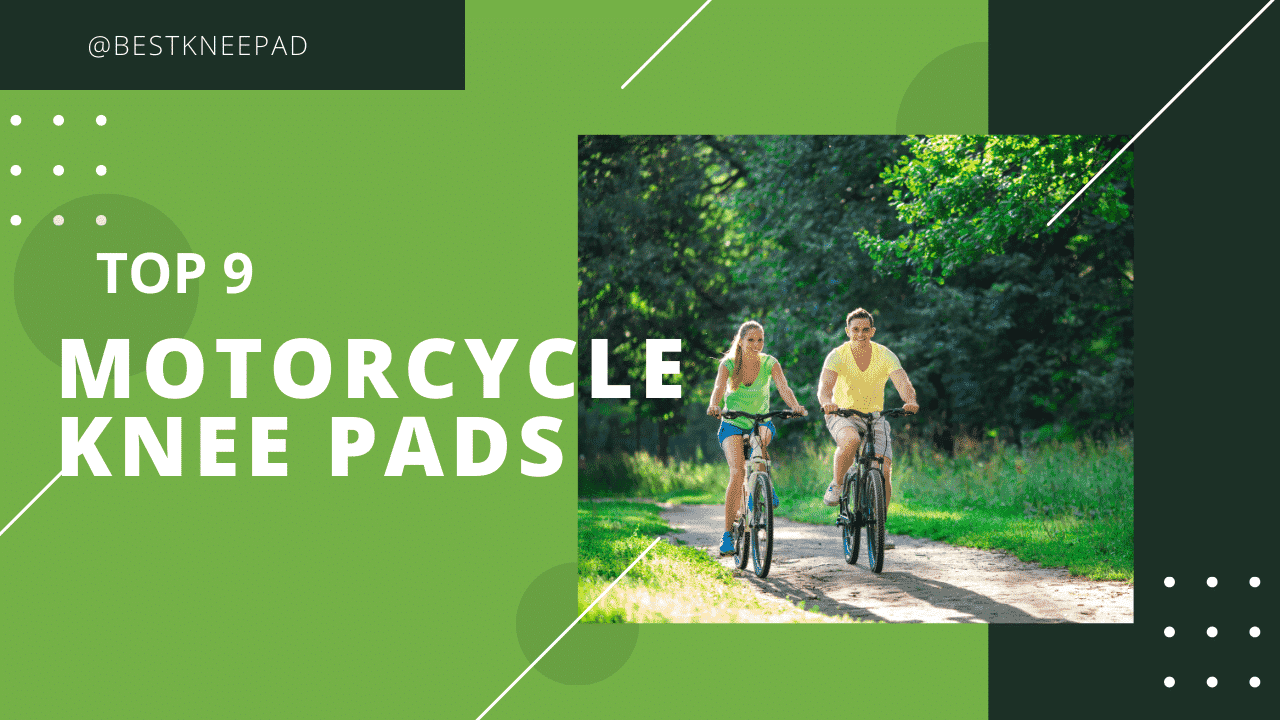 Top 9 Motorcycle Knee Pads